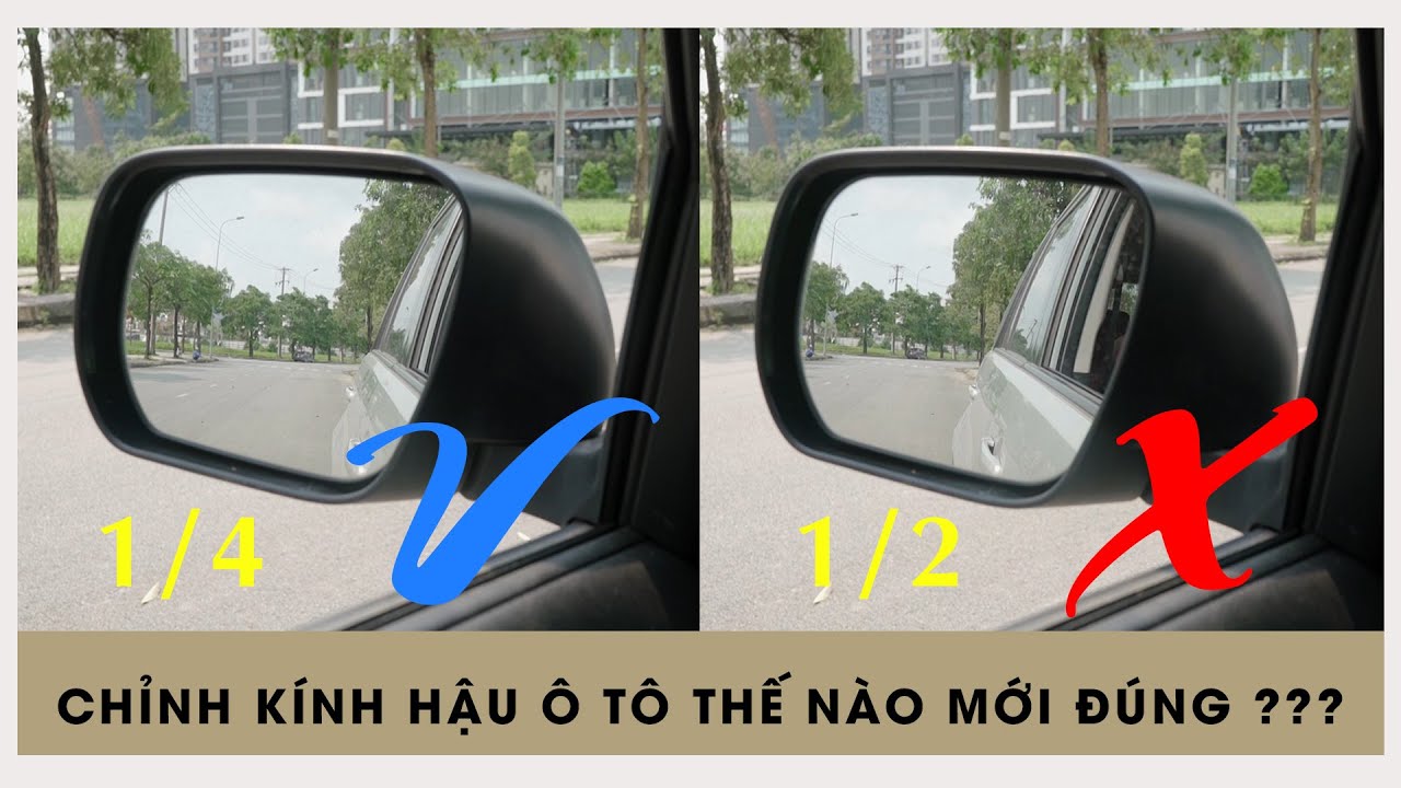 Cách cỉnh gương chiếu hậu